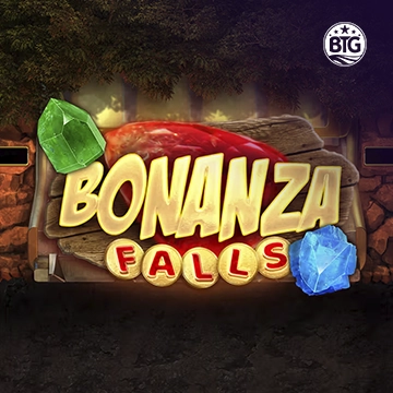 Bigtime : Bonanza Falls - HASEAGAMING