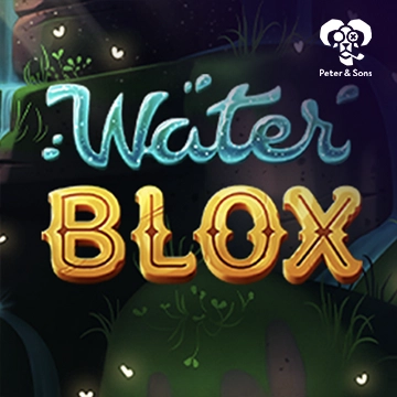PeterSons : Water Blox - HASEAGAMING