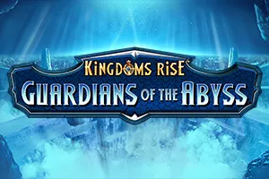 Kingdoms Rise: Guardians of the Abyss™ - HASEAGAMING