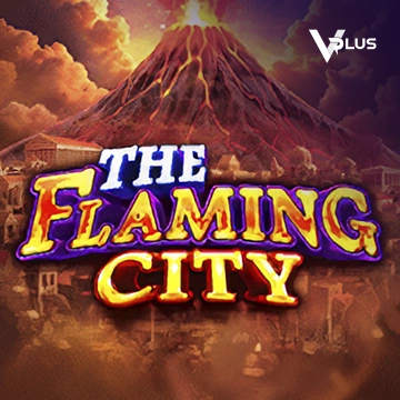 The Flaming City - HASEAGAMING