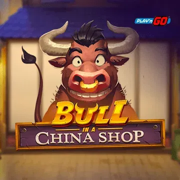 Bull in a China Shop - HASEAGAMING