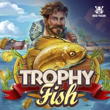 Trophy Fish - HASEAGAMING