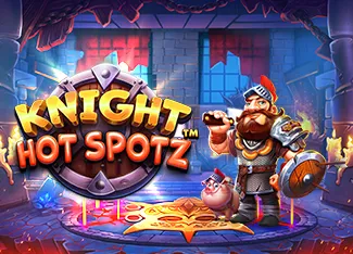 Pragmatic : Knight Hot Spotz - HASEAGAMING