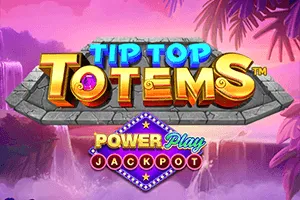 Tip Top Totems PowerPlay Jackpot - HASEAGAMING