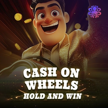 Cash On Wheels Hold & Win - HASEAGAMING