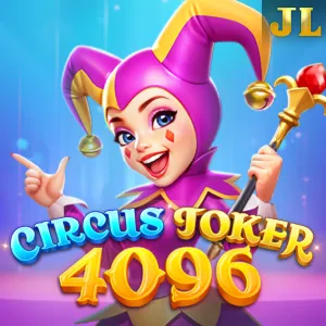 Jili : Circus Joker 4096 - HASEAGAMING