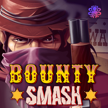 Bounty Smash - HASEAGAMING