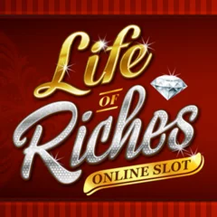 Life Of Riches - HASEAGAMING