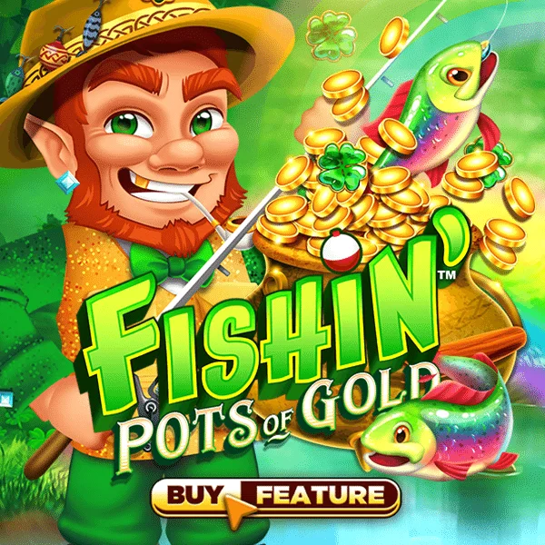 Fishin Pots of Gold - HASEAGAMING