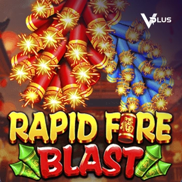 Rapid Fire Blast - HASEAGAMING