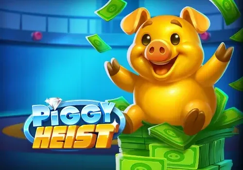 Piggy Heist - HASEAGAMING
