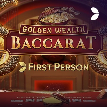 First Person Golden Wealth Baccarat - HASEAGAMING