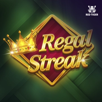 Regal Streak - HASEAGAMING