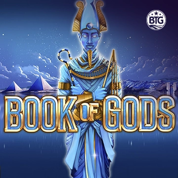Bigtime : Book of Gods - HASEAGAMING