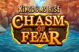 Kingdoms Rise: Chasm of Fear™ - HASEAGAMING