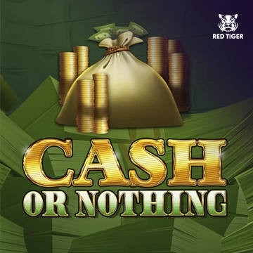 Cash Or Nothing - HASEAGAMING