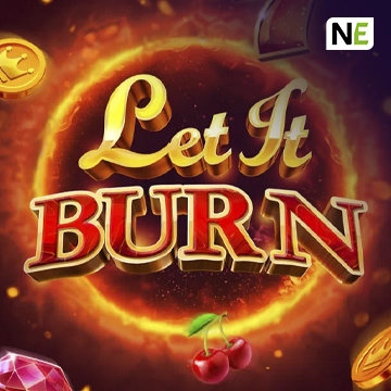 Let It Burn - HASEAGAMING