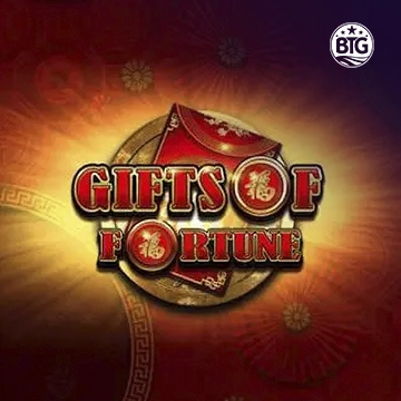 Bigtime : Gifts of Fortune - HASEAGAMING