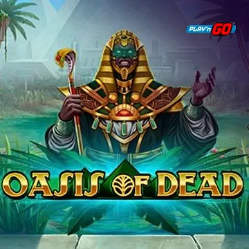 Oasis of Dead - HASEAGAMING