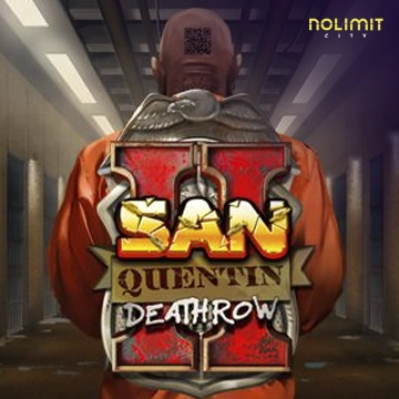 NolimitCity : San Quentin 2: Death Row - HASEAGAMING