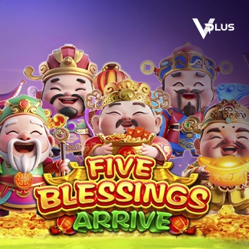 Five Blessings Arrive - HASEAGAMING