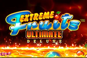 Extreme Fruits Ultimate Deluxe - HASEAGAMING
