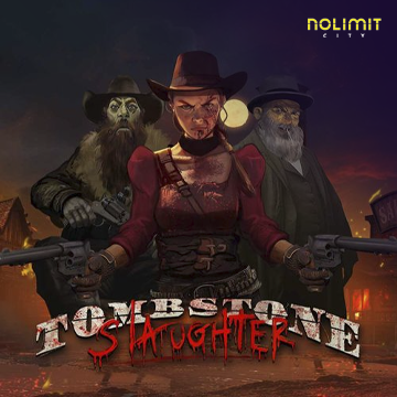 NolimitCity : Tombstone Slaughter - HASEAGAMING