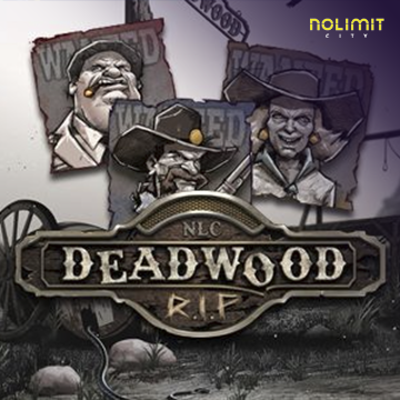 NolimitCity : Deadwood RIP - HASEAGAMING