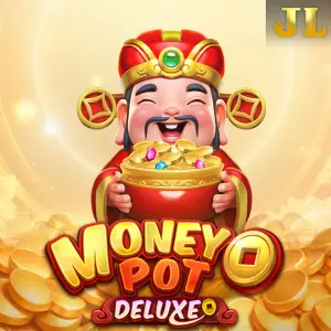 Jili : Money Pot DELUXE - HASEAGAMING