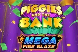 Mega Fire Blaze: Piggies and the Bank - HASEAGAMING