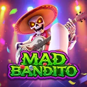 Mad Bandito - HASEAGAMING