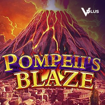 Pompeil Blaze - HASEAGAMING