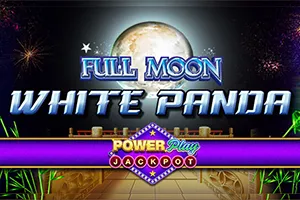 Full Moon: White Panda PowerPlay Jackpot - HASEAGAMING