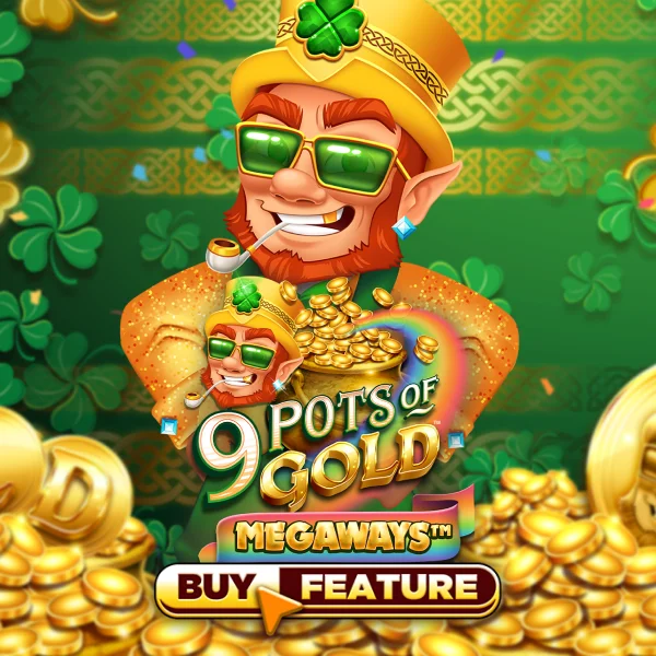 9 Pots of Gold Megaways - HASEAGAMING