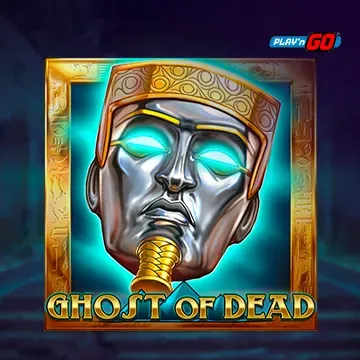Ghost of Dead - HASEAGAMING
