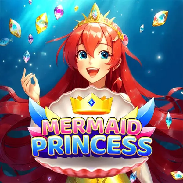 Mermaid Princess - HASEAGAMING