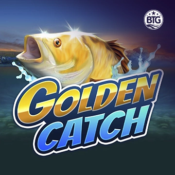 Bigtime : Golden Catch - HASEAGAMING