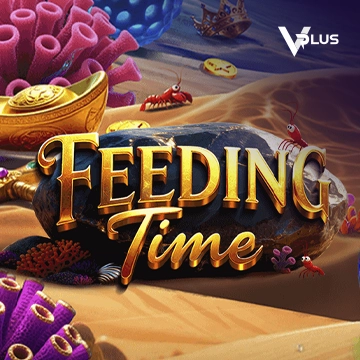 Feeding Time - HASEAGAMING